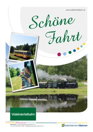 Waldviertelbahn - Schöne Fahrt, © NB